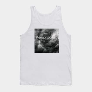 Keep going Tank Top